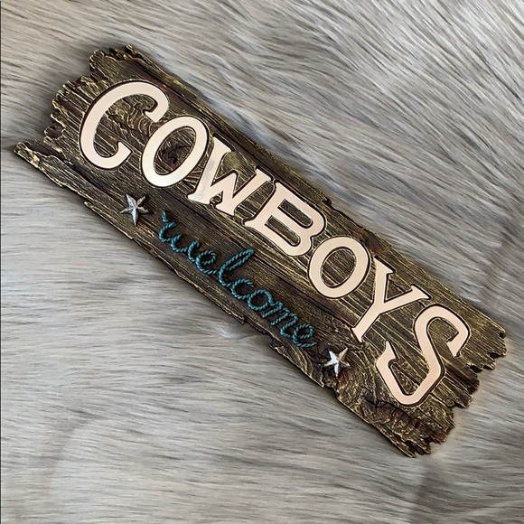 Hobby Lobby Other - 'Cowboys Welcome" Sign Decor
